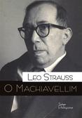 Leo Strauss - O Machiavellim