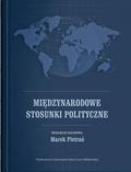 Marek Pietraś - Międzynarodowe stosunki polityczne
