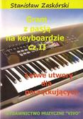 Stanisław Zaskórski - Gram z pasją na keyboardzie cz.2