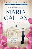Marly Michelle - Maria Callas i głos serca 