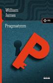 William James - Pragmatyzm
