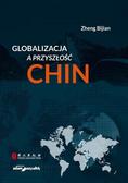 Zheng Bijian - Globalizacja a przyszłość Chin