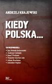 Krajewski Andrzej - Kiedy Polska... 