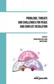 red. Joanna Marszałek-Kawa, Maria Ochwat - Problems, threats and challenges for peace and...