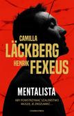 Camilla Lackberg, Henrik Fexeus, Inga Sawicka - Mentalista