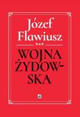 Józef Flawiusz - Wojna Żydowska