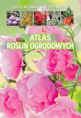 Agnieszka Gawłowska - Atlas roślin ogrodowych
