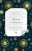 Kazuo Ishiguro - Klara i słońce