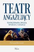 Patrycja Bartoszak - Teatr angażujący