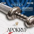 Wojciech Dutka - Apokryf audiobook