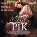 Monika Godlewska - Król Pik audiobook