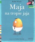 Rafał Witek - Czytam sobie - Maja na tropie jaja