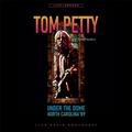 Tom Petty & Heartbreakers - Under The Dome. North Carolina... - Płyta winylowa