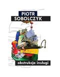 Sobolczyk Piotr - Obstrukcja insługi 