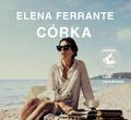 Elena Ferrante, Lucyna Rodziewicz-Doktór, Laura B - Córka audiobook