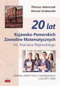 Adamczak Mariusz, Grabowska Danuta - 20 lat Kujawsko-Pomorskich Zawodów Matematycznych
