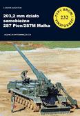 Szostek Leszek - 203,2 mm działo samobieżne 2S7 Pion/2S7M Małka. Typy Broni i Uzbrojenia numer 232