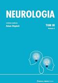 red. Adam Stępień - Neurologia T.3 wyd.2