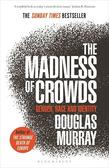 Murray Douglas - Madness of Crowds. Gender, Race and Identity 