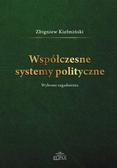 Zbigniew Kiełmiński - Współczesne systemy polityczne