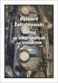Ryszard Żołędziewski - Gamy w interwałach na saksofonie