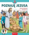 ks. dr Krzysztof Mielnicki, Elżbieta Kondrak - Religia SP 3 Poznaję Jezusa ćw. JEDNOŚĆ