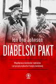 Ian Ona Johnson - Diabelski pakt. Współpraca niemiecko-radziecka...