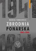 Monika Tomkiewicz - Zbrodnia ponarska 1941-1944