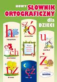 Korczyńska Małgorzata - Nowy słownik ortograficzny dla dzieci 