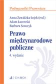Łazowski Adam, Sonczyk Barbara, red.Zawidzka-Łojek Anna - Prawo międzynarodowe publiczne