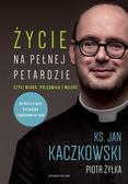 Jan Kaczkowski, Piotr Żyłka - Życie na pełnej petardzie w.2