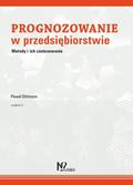 Dittmann Paweł - Prognozowanie w przedsiębiorstwie. Metody i ich zastosowanie 