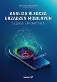 Aleksandra Boniewicz - Analiza śledcza urządzeń mobilnych