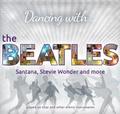 praca zbiorowa - Dancing with... Beatles CD
