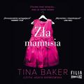 Tina Baker - Zła mamusia audiobook