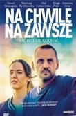 Piotr Trzaskalski - Na chwilę na zawsze DVD