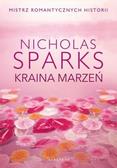 Nicholas Sparks - Kraina marzeń