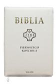 praca zbiorowa - Biblia pierwszego Kościoła biała z paginatorami