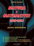 Andrzej Kiełbasa - Matura z matematyki 2023-2024 ZP