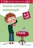 Opracowanie zbiorowe - Jestem mistrzem matematyki. Łamigłówki mądrej..