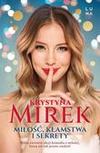 Mirek Krystyna - Miłość, kłamstwa i sekrety