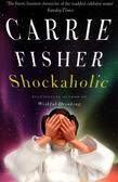 Fisher Carrie - Shockaholic 