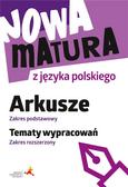 Katarzyna Tomaszek - Nowa matura z j. pol. Arkusze ZP Wypracowania ZR