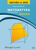 Romanowska Maria - Matura od 2023. Matematyka. Arkusze dla zakresu podstawowego 