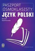 Dorota Szachnowska - Paszport Ósmoklasisty. Język polski w.2