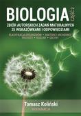 Tomasz Koliński - Biologia cz.2 Zbiór autorskich zadań maturalnych