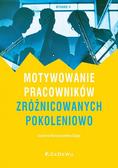 Joanna Nieżurawska-Zając - Motywowanie pracowników zróżnicowanych.. w.2