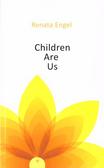 Renata Engel - Children are us