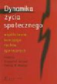 Gorlach Krzysztof, Mooney Patrick - Dynamika życia społecznego. współczesne koncepcje ruchów społecznych 