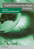 Szablewski Andrzej - Capital Flows in the Global Economy 
